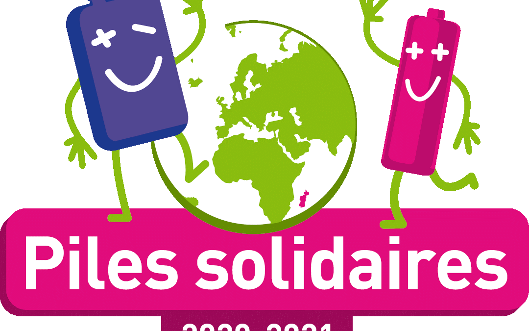 Projet « Piles Solidaires »